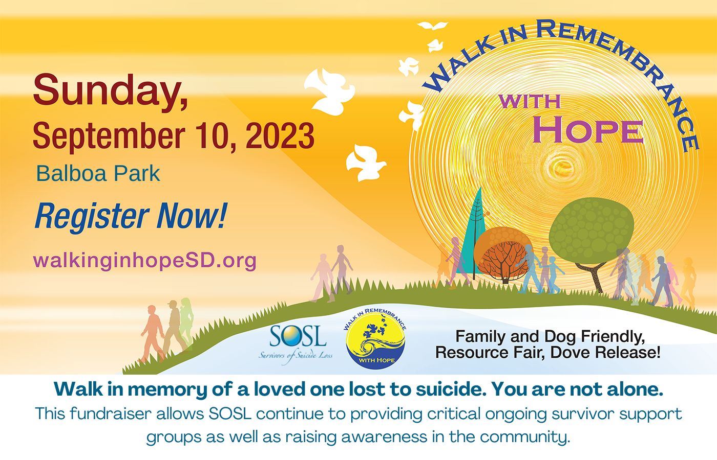 Survivors of Suicide Loss San Diego (SOSL) - Walk in Remembrance with Hope